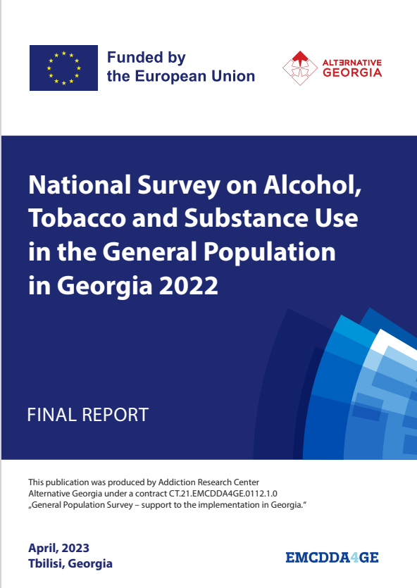 National Survey on Alcohol, Tobacco and Substance Use in the General Population in Georgia 2022